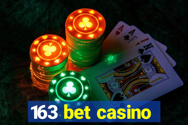 163 bet casino